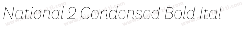 National 2 Condensed Bold Italic字体转换